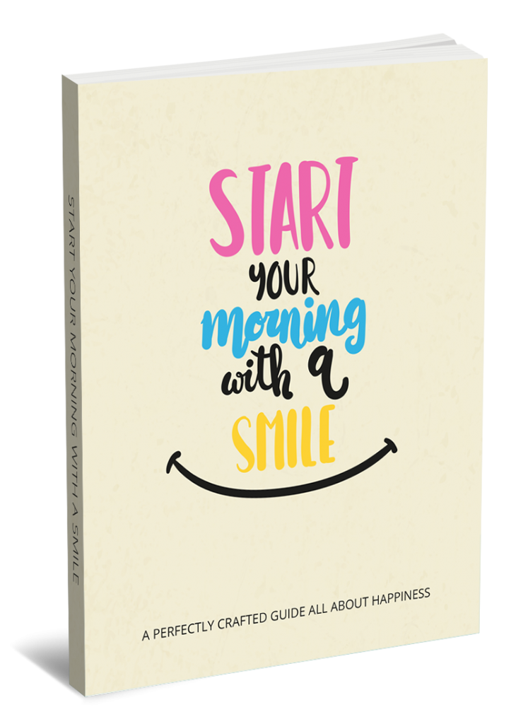 Start Your Morning With a Smile